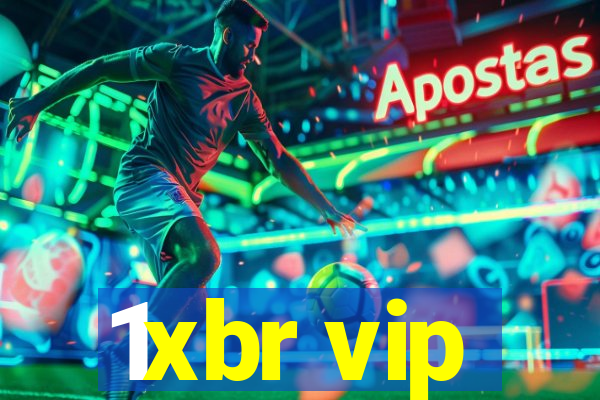 1xbr vip